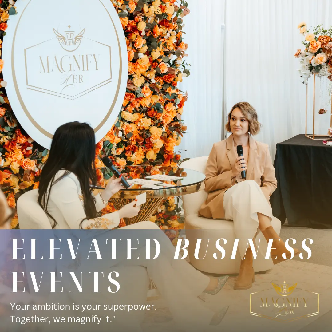 Elevated Business Events. Your Ambition is your superpower. Together, we magnify hit.