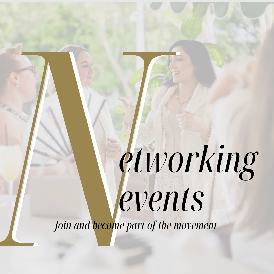 Networking Events - Join & Be Part of the Movement