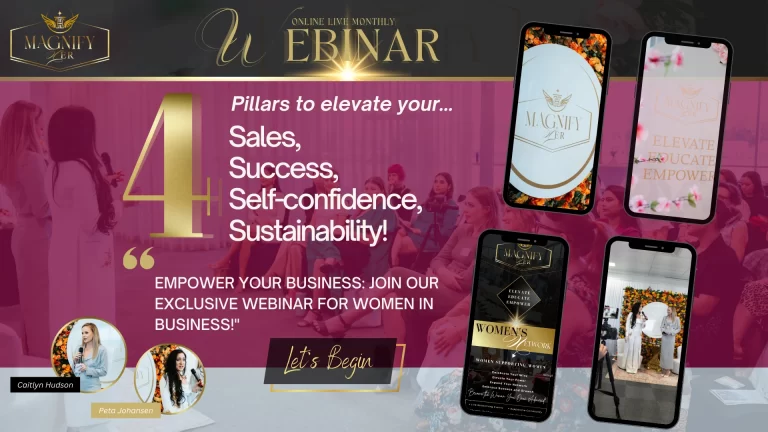 4 Pillars to elevate your Sales, Success, Self Confidence and Sustainability! Empower your business: Join our exclusive webinar for women in Business!