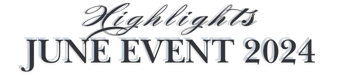 Highlights - June Event 2024