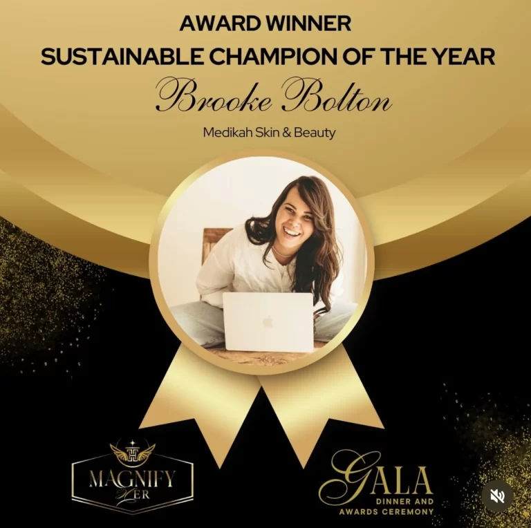 Magnify HER Gala Award Winner: Sustainable Champion of the year! Brooke Bolton, Founder of Medikah Skin & Beauty.