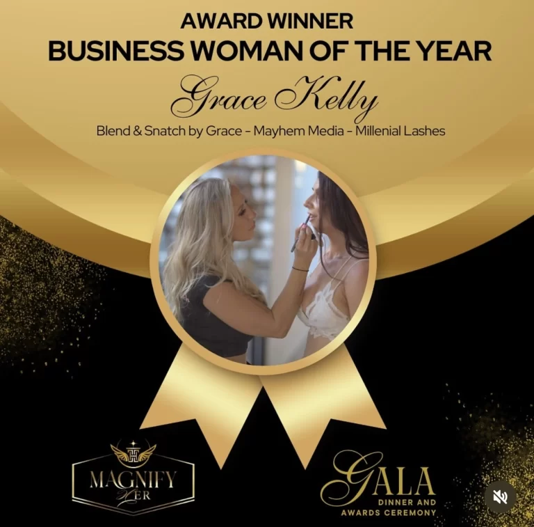 Magnify HER Gala Award Winner: Business Woman of the Year - Grace Kelly, Blend and Snatch by Grace / Mayhem Media / Millennial Lashes